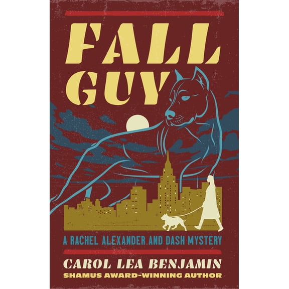 Rachel Alexander and Dash Mysteries Fall Guy: Volume 7, Book 7, (Paperback)