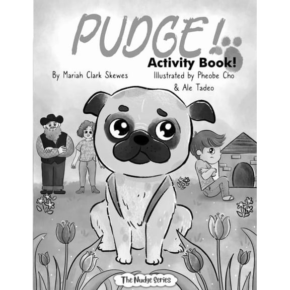 The Nudge PUDGE! Activity Book, (Paperback)