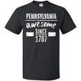 thumbnail image 3 of Inktastic Pennsylvania Awesome Since 1787 T-Shirt, 3 of 5