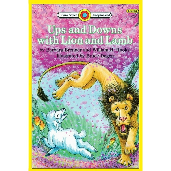 Bank Street Ready-To-Read Ups and Downs with Lion and Lamb: Level 3, (Paperback)