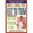 thumbnail image 1 of Pre-Owned Eat to Trim : Get It Off and Keep It Off!, 1 of 1