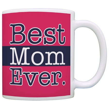 

ThisWear Mothers Day Gift for Mom Best Mom Ever Mom 11 ounce Coffee Mug Pink