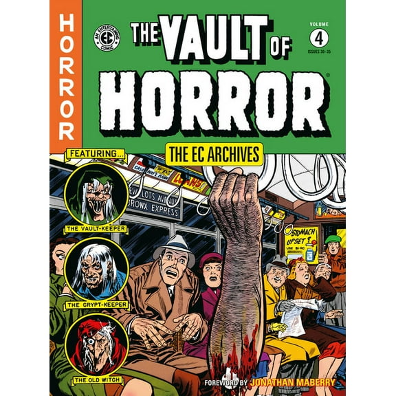 The EC Archives: The Vault of Horror Volume 4, (Paperback)