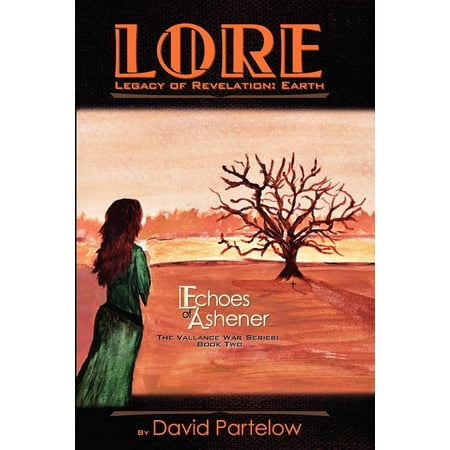 Lore: The Vallance War: Echoes of Ashener (Series #2) (Paperback)