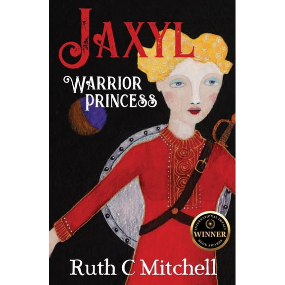 Tales of Merth Trilogy Jaxyl Warrior Princess: A Daring Adventure Tale of Lust, Love and Duty, Book 2, (Paperback)