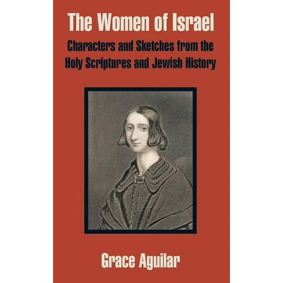 The Women of Israel (Paperback)