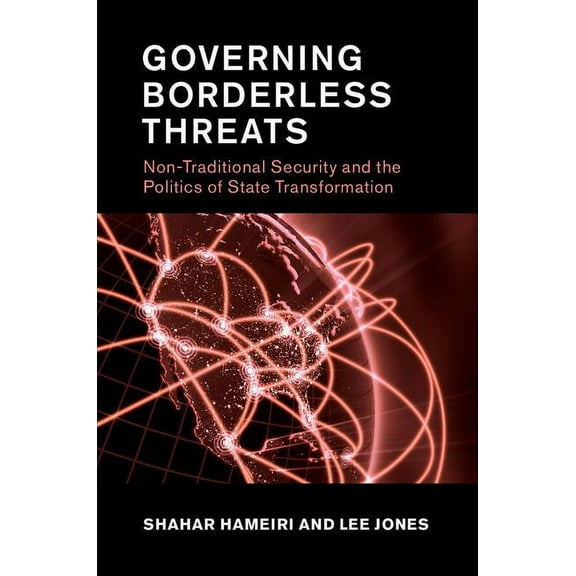 Governing Borderless Threats, (Hardcover)