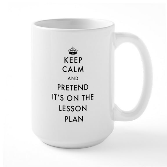 CafePress - Keep Calm And Pretend It' - 15 oz Ceramic Large White Novelty Mug