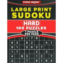 Large Print Sudoku: Hard 100 Sudoku Puzzles - One Puzzle Per Page with Solutions (Paperback)