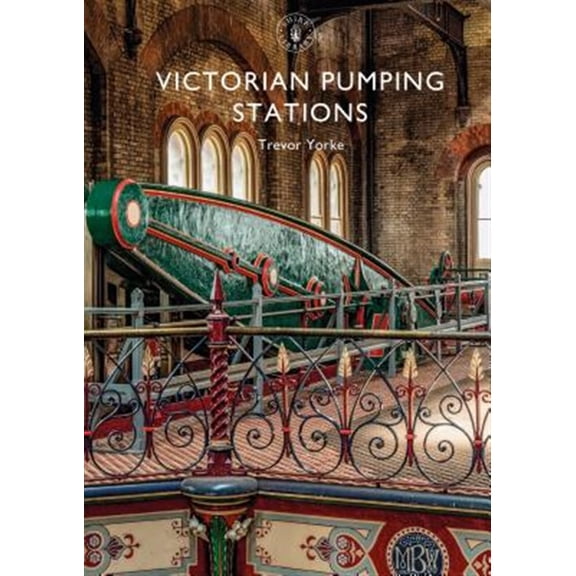 Pre-Owned Shire Library: Victorian Pumping Stations (Paperback)