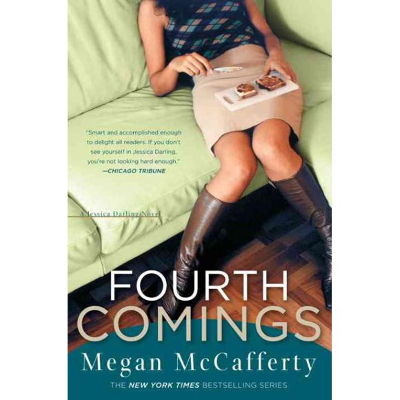 Fourth Comings, Megan McCafferty Paperback