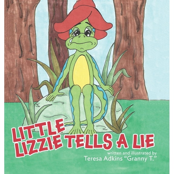Little Lizzie Tells A Lie, (Hardcover)