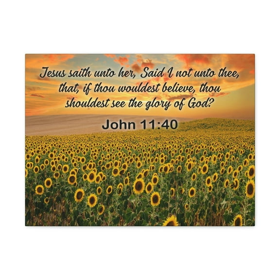 Scripture Walls John 11:40 The Glory of God Bible Verse Canvas Christian Wall Art Ready to Hang Unframed