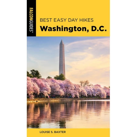 Best Easy Day Hikes Washington, D.C. - eBook