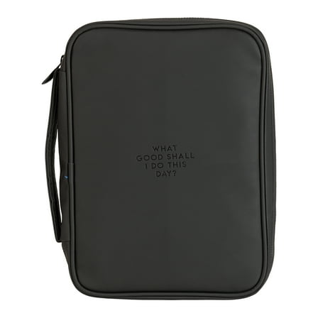 What Good Shall I Do Black 11.25 x 7.75 Fabric Zippered Bible Cover Handle, Large Print