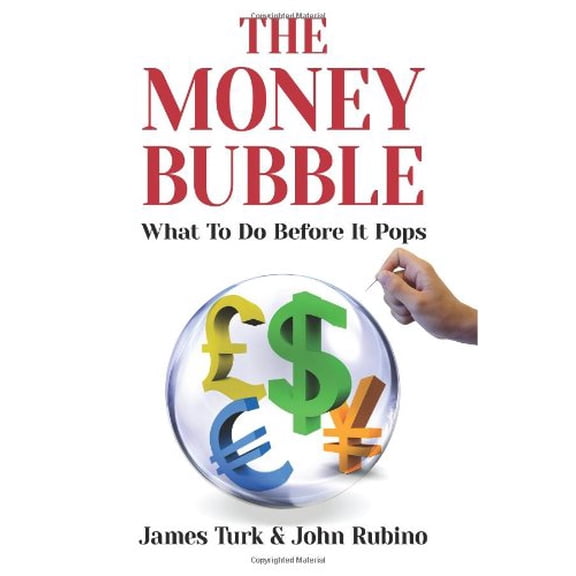 Pre-Owned The Money Bubble, 9781622170340, 1622170342, Paperback,