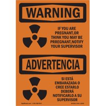 OSHA WARNING Sign - You Are Pregnant Or Think May Be Bilingual | Plastic Sign | Protect Your Business, Work Site, Warehouse & Shop Area | Made in the USA