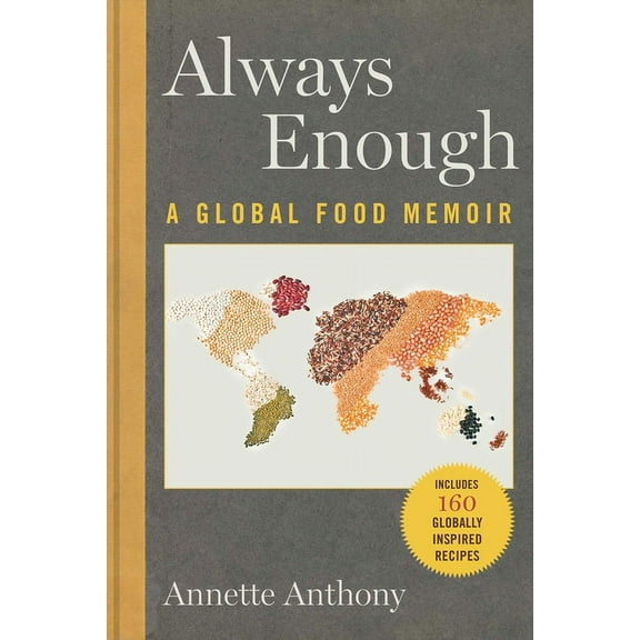 Always Enough: A Global Food Memoir, (Hardcover)