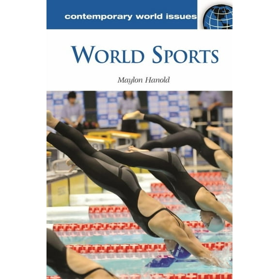 Contemporary World Issues (Hardcover) World Sports: A Reference Handbook, (Hardcover)