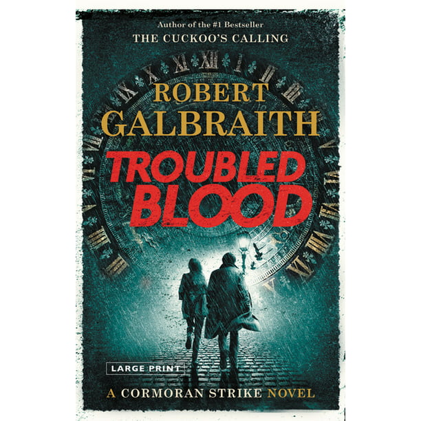 Cormoran Strike Novel: Troubled Blood (Series #5) (Hardcover) - Walmart.com