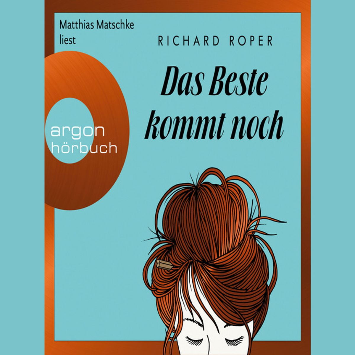 Das Beste kommt noch (Ungekürzte Lesung) Audiobook Das Beste kommt noch (Ungekürzte Lesung) Audiobook
