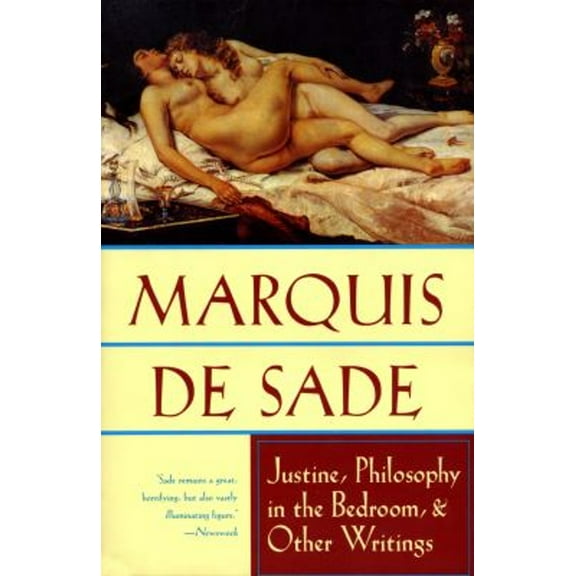 Pre-Owned Justine, Philosophy in the Bedroom, and Other Writings (Paperback) 9780802132185