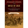 thumbnail image 1 of Stinking Stones and Rocks of Gold: Phosphate, Fertilizer, and Industrialization in Postbellum South Carolina (New Perspectives on the History of the S), 1 of 1