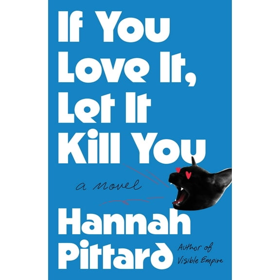 If You Love It, Let It Kill You, (Paperback)