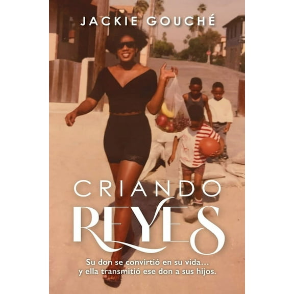 Criando Reyes, (Paperback)