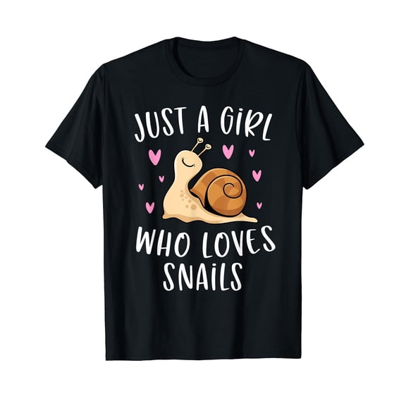 Cute Snail Shirt Just A Girl Who Loves Snails Black T-Shirt