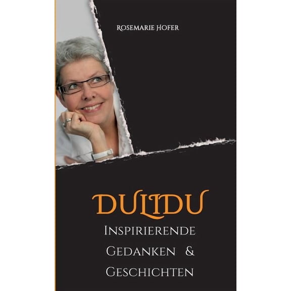 Dulidu - Inspirierende Gedanken & Geschichten (Paperback)