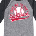 thumbnail image 3 of Instant Message - Take Me To The Ballpark - Toddler & Youth Raglan Graphic T-Shirt, 3 of 5