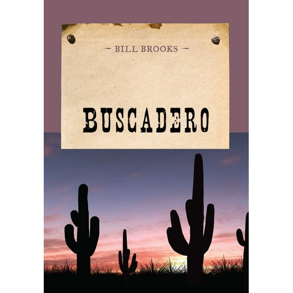 Evans Novel of the West Buscadero, (Paperback)