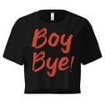 thumbnail image 2 of Boy Bye! Crop tee, 2 of 9