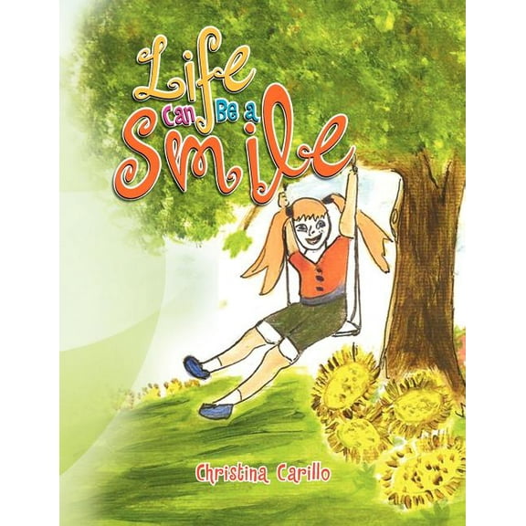Life Can Be a Smile, (Paperback)