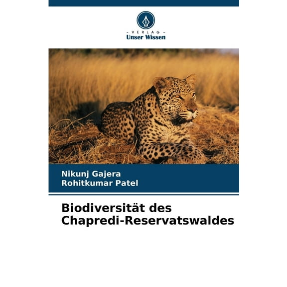 BiodiversitÃ¤t des Chapredi-Reservatswaldes, (Paperback)
