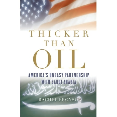 UPC: 9780195367058 | Thicker Than Oil: America s Uneasy Partnership with Saudi Arabia (Paperback)