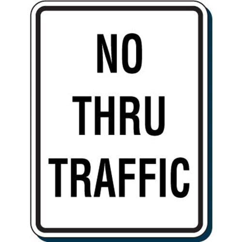 No Thru Traffic Metal Sign SIZE: 8" x 12"