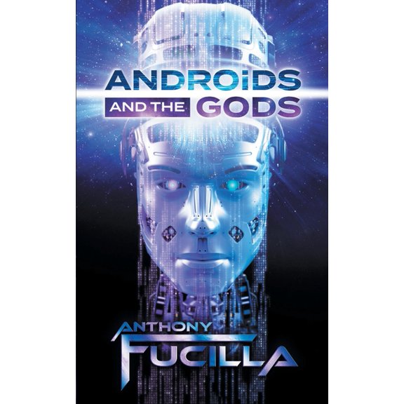 Androids and the Gods, (Paperback)