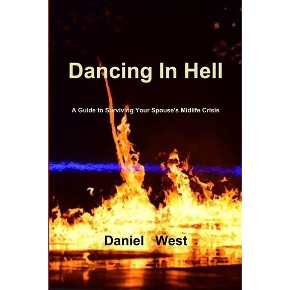 Dancing In Hell, (Paperback)