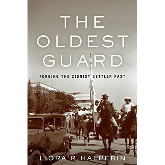 Stanford Studies in Jewish History and Culture: The Oldest Guard (Paperback)