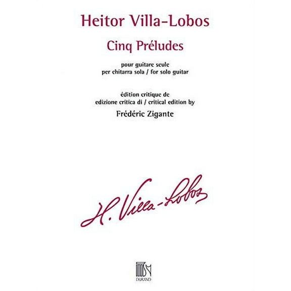 Cinq Preludes for Solo Guitar: Critical Edition