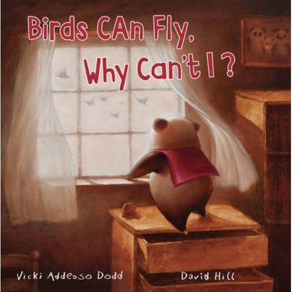 Pre-Owned Birds Can Fly, Why Can't I? (Hardcover) 0990337340 9780990337348