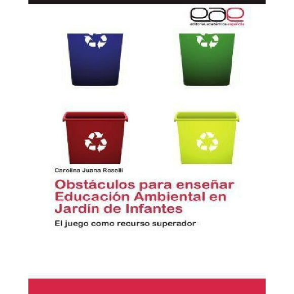 Obst Culos Para Ense AR Educaci N Ambiental en Jard N de Infantes