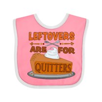 Inktastic Leftovers Are for Quitters with Pumpkin Pie Boys or Girls Baby Bib