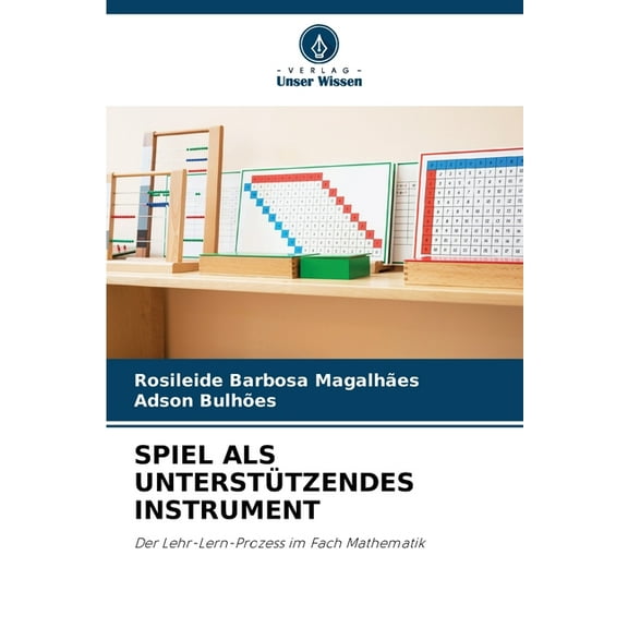 Spiel ALS Unterstützendes Instrument, (Paperback)