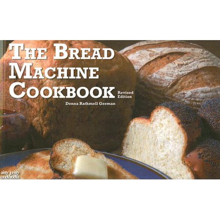 The Bread Machine Cookbook