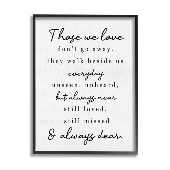Stupell Industries Those We Love Poem Inspirational Painting Black Framed Art Print Wall Art, 11 x 14