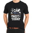 thumbnail image 3 of I Caw Not Today Raven Black Short Sleeve T-Shirt for Men and Women, 3 of 4