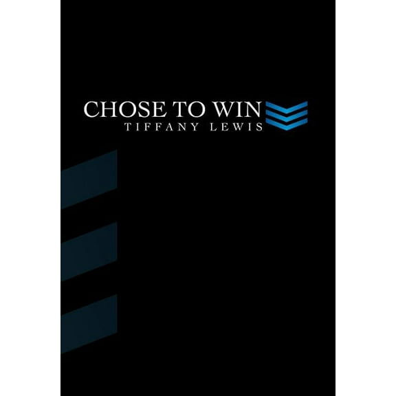 Chose to Win (Hardcover)